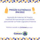 ACONTECENDO AGORA! Pregão Eletrônico 004/2022