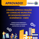 Câmara aprova criação do Conselho Municipal de Desenvolvimento Econômico