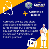 Câmara aprova projeto e cargo " médico PSF " passa por alteração na nomeclatura e atribuições