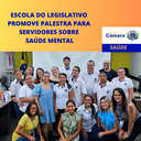 Câmara promove palestra para servidores sobre Saúde Mental