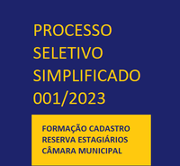 INSCRIÇÕES HOMOLOGADAS E RESULTADO PRELIMINAR PROCESSO SELETIVO SIMPLIFICADO 001/2023 - FORMAÇÃO CADASTRO RESERVA ESTAGIÁRIOS CAMARA MUNICIPAL